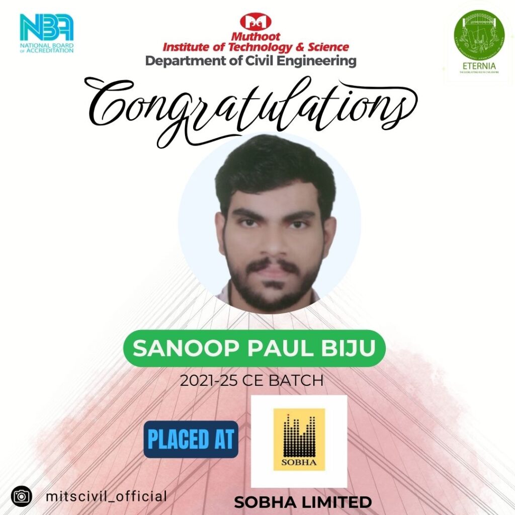 Sanoop Paul Biju from 2021-2025 Batch has Placed at Shobha Limited.