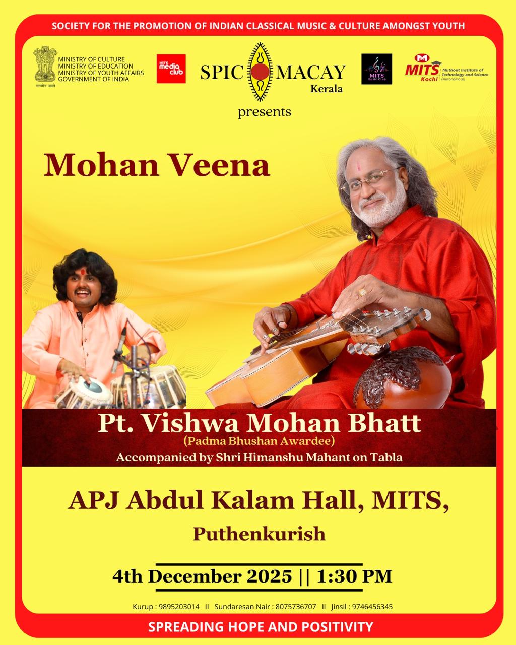 SPIC MACAY brings an extraordinary cultural experience to MITS presenting one of the finest legends of Indian classical music.