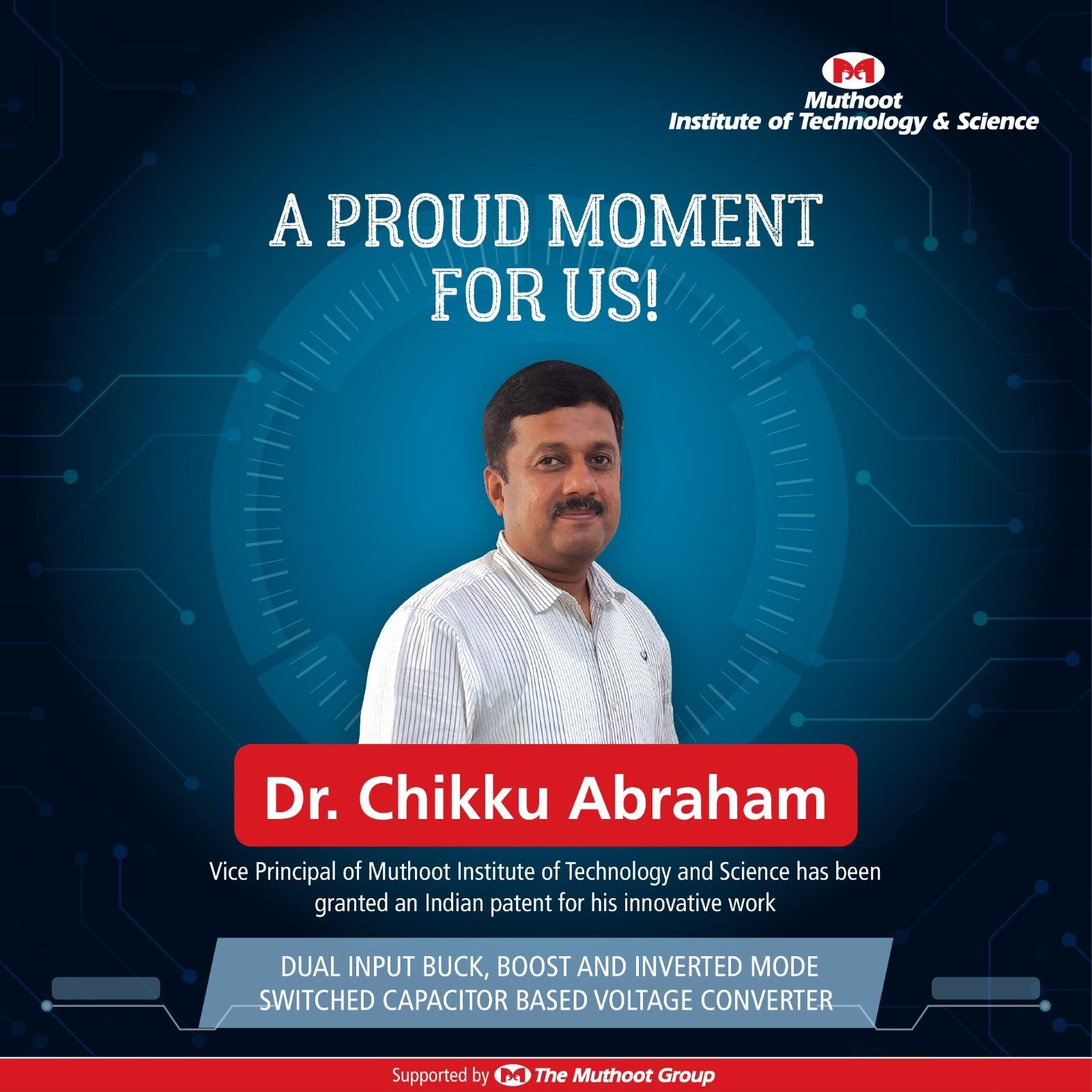 Indian Patent granted to Dr. Chikku Abraham